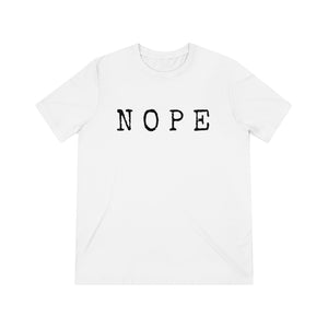 N O P E -  Women's T-shirt