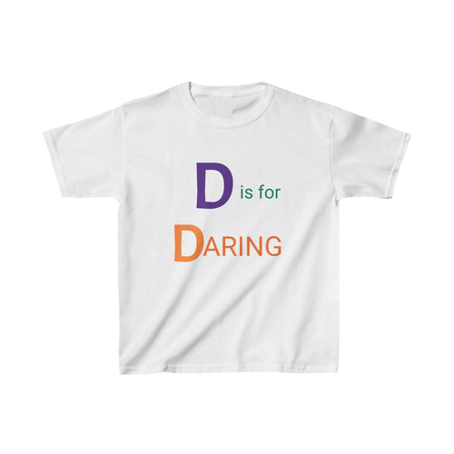 D is For DARING - Kid's Learning Tee